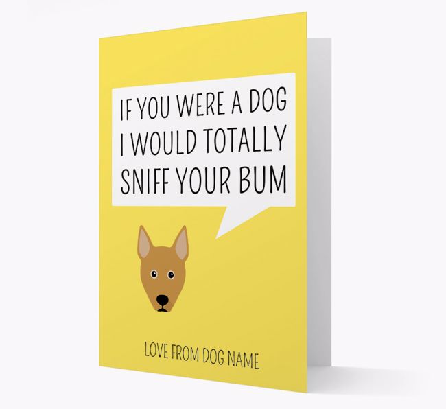 Personalised 'I'd Sniff Your Bum' Card